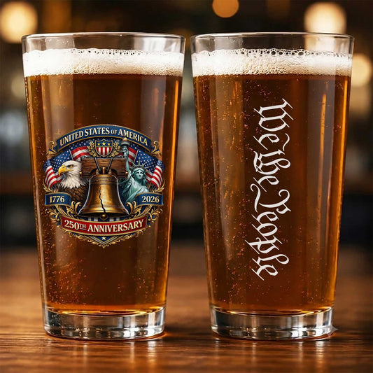 250 Years We The People Eagle Patriotic 1776-2026 16oz Pint Beer Glass