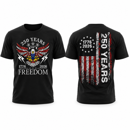 250 Years of Freedom Shirt, 1776–2026 Patriotic Eagle USA Flag Tee