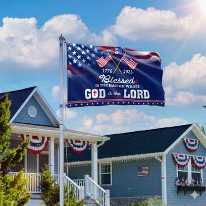 250 Years of America Blessed Is the Nation Flag, 1776-2026 Patriotic Grommet Flag